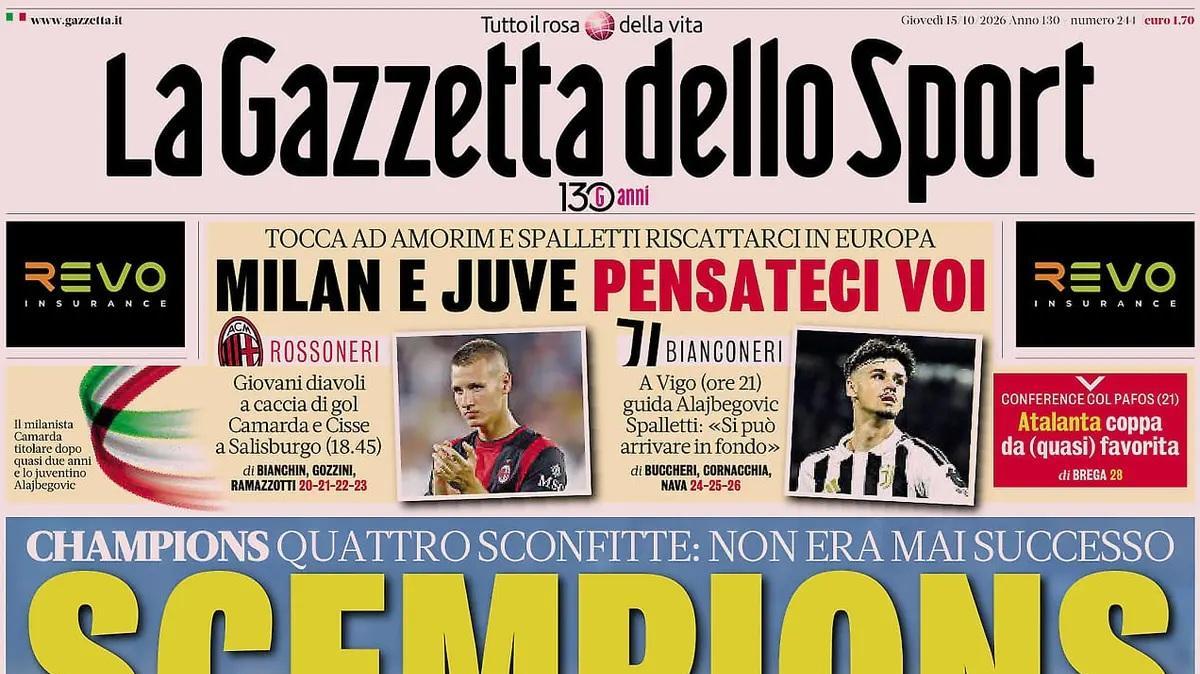 Champions, quattro sconfitte: non era mai successo. Apertura Gazzetta: "Scempions"
