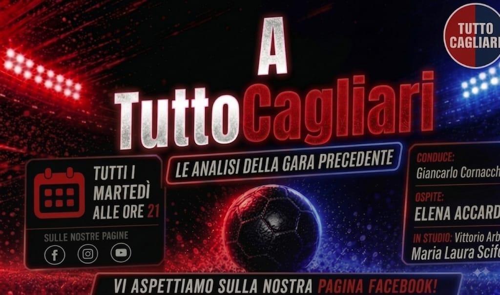 TuttoCagliari Live - Oggi parte "A TuttoCagliari"