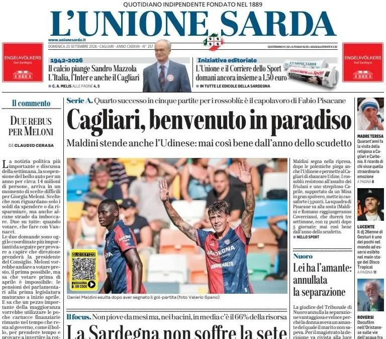 Maldini stende anche l'Udinese. L'Unione Sarda: "Cagliari, benvenuto in paradiso"