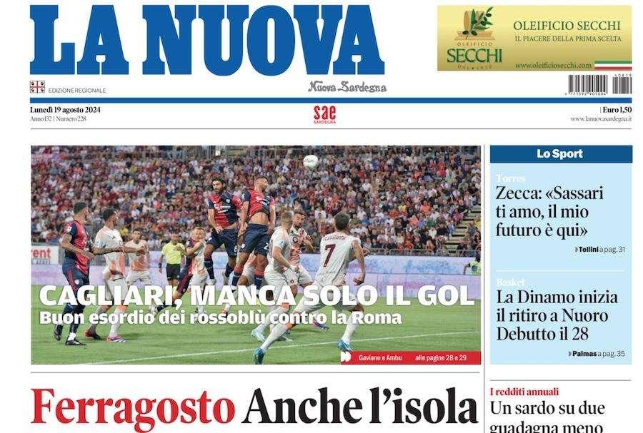 La Nuova Sardegna - Cagliari, manca solo il gol