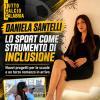 Daniela Santelli, lo sport come strumento di inclusione: nuovi progetti per le scuole e un terzo romanzo in arrivo