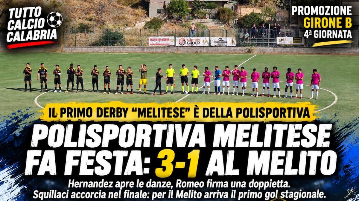 La Polisportiva Melitese fa suo il Derby: 3-1 al Melito davanti a oltre mille spettatori
