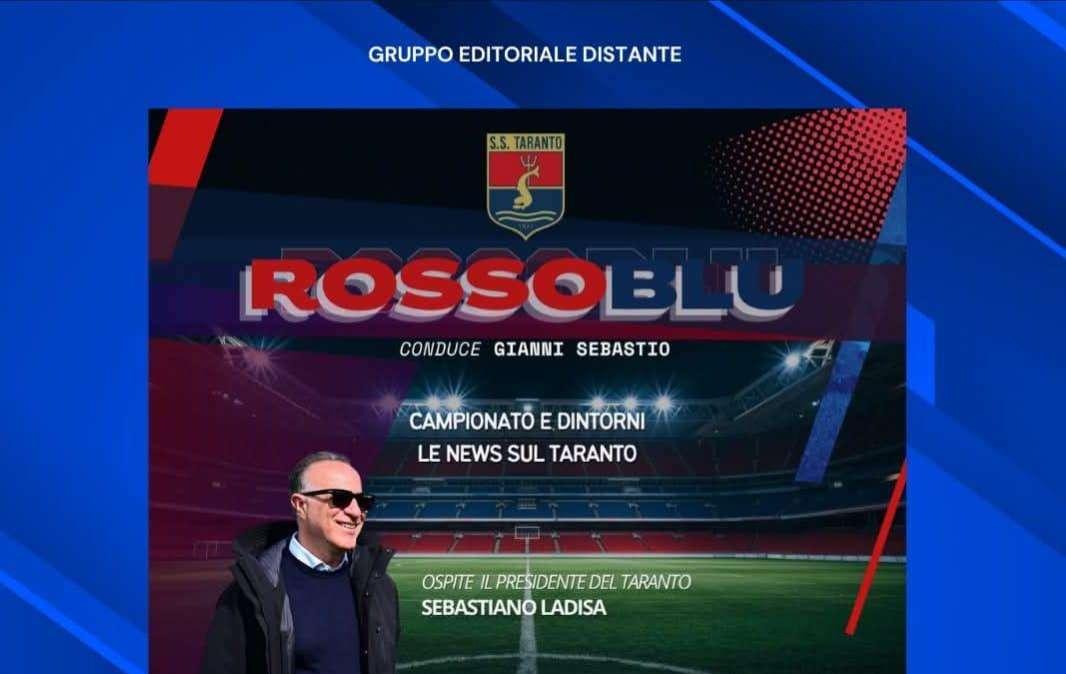 Rossoblù, approfondimento sportivo dedicato al Taranto