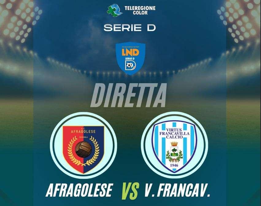 Serie D/H: Afragolese-Virtus Francavilla in diretta su Teleregione