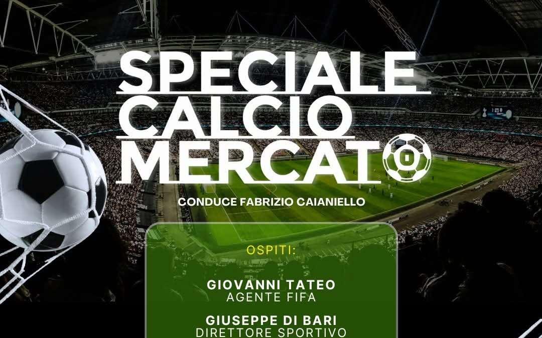 Speciale Calciomercato: nuovo appuntamento questa sera alle 20.30 su Antenna Sud