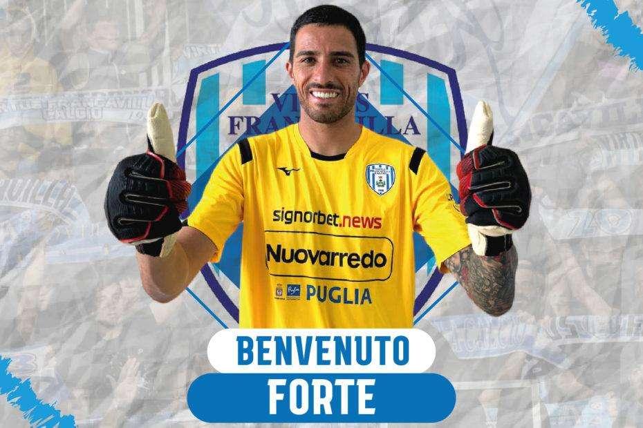 UFFICIALE - Virtus Francavilla, rinforzo tra i pali: ecco Forte
