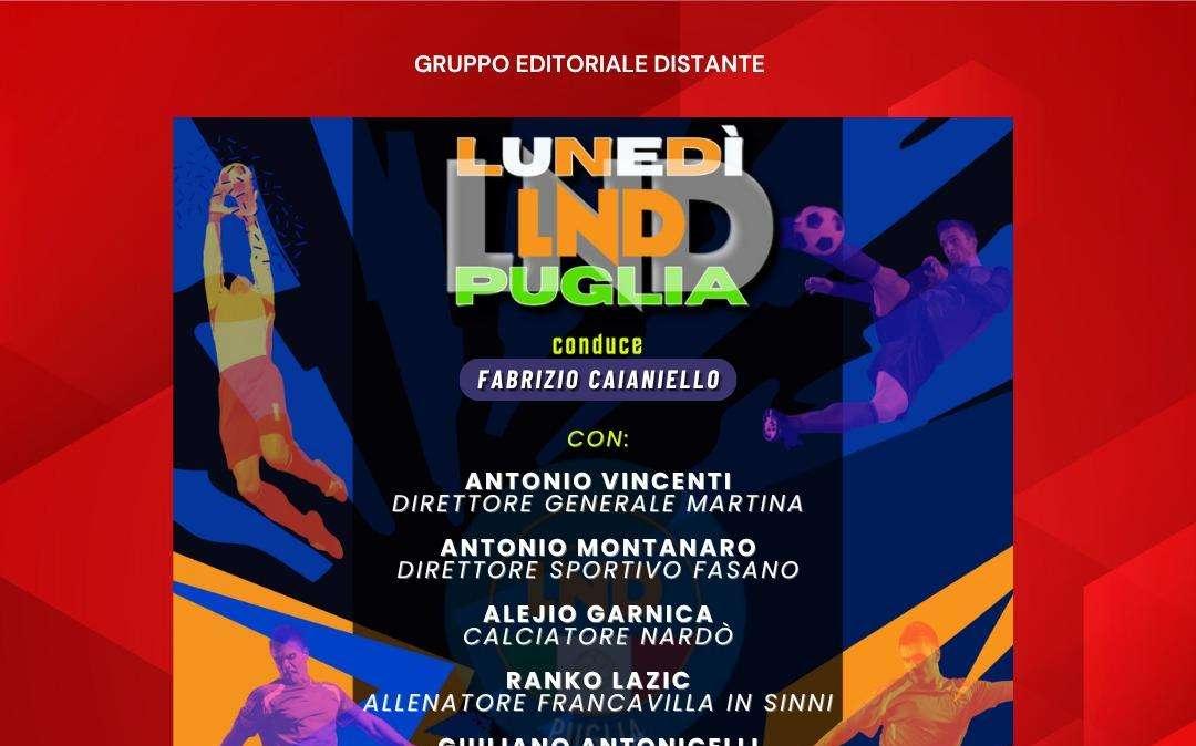 LuNeDì Puglia alle ore 15:00: si parla di calciomercato