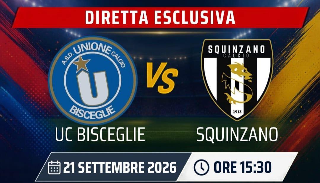 UC Bisceglie-Squinzano: match in diretta su Antenna Sud