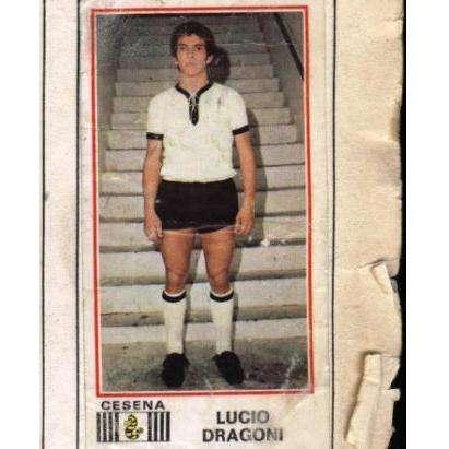 La figurina di Lucio Dragoni (Calciatori Panini 1974-75)