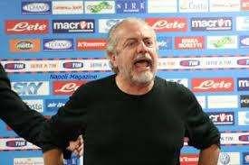 Calciomercato, Napoli: De Laurentiis avvisa tutti . . . . 