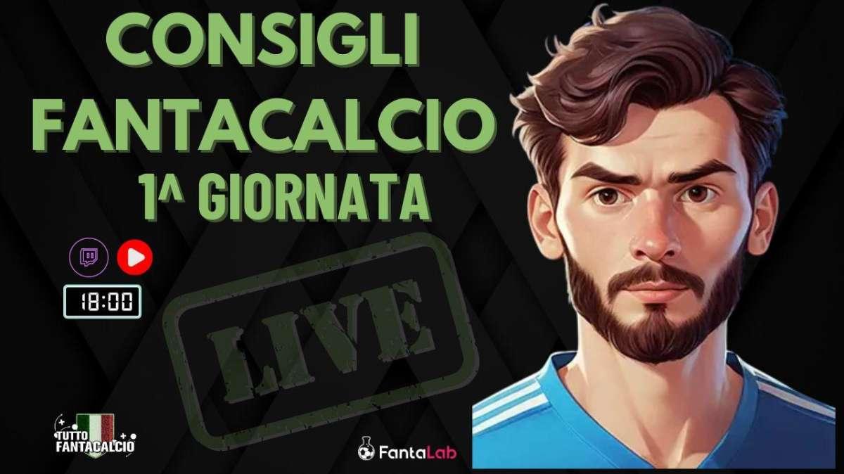 TWITCH - Dalle 18 i nostri consigli al fantacalcio 1^ giornata