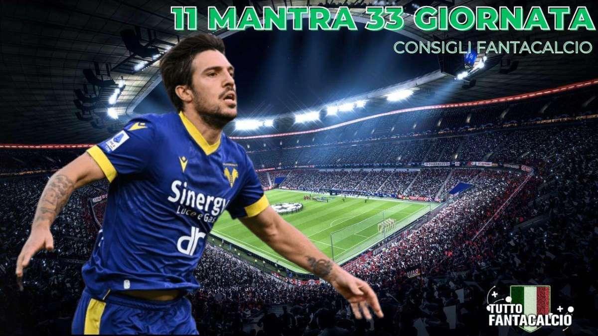 Fantacalcio, 33^ giornata: 11 consigliati in modalità mantra