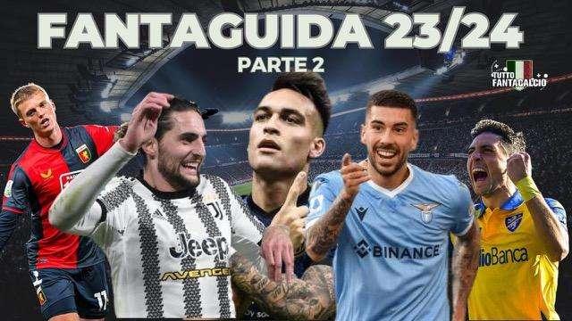 Fantacalcio, Fantaguida 2023/2024 2^ parte