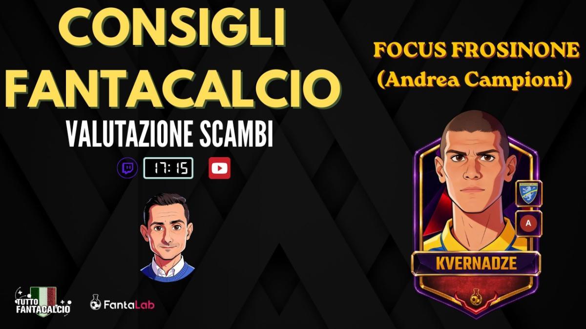 TWITCH - TFC LAB | Focus Frosinone & valutazioni scambi al fantacalcio
