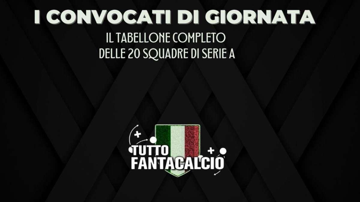 Fantacalcio, la tabella dei convocati della 36ª giornata