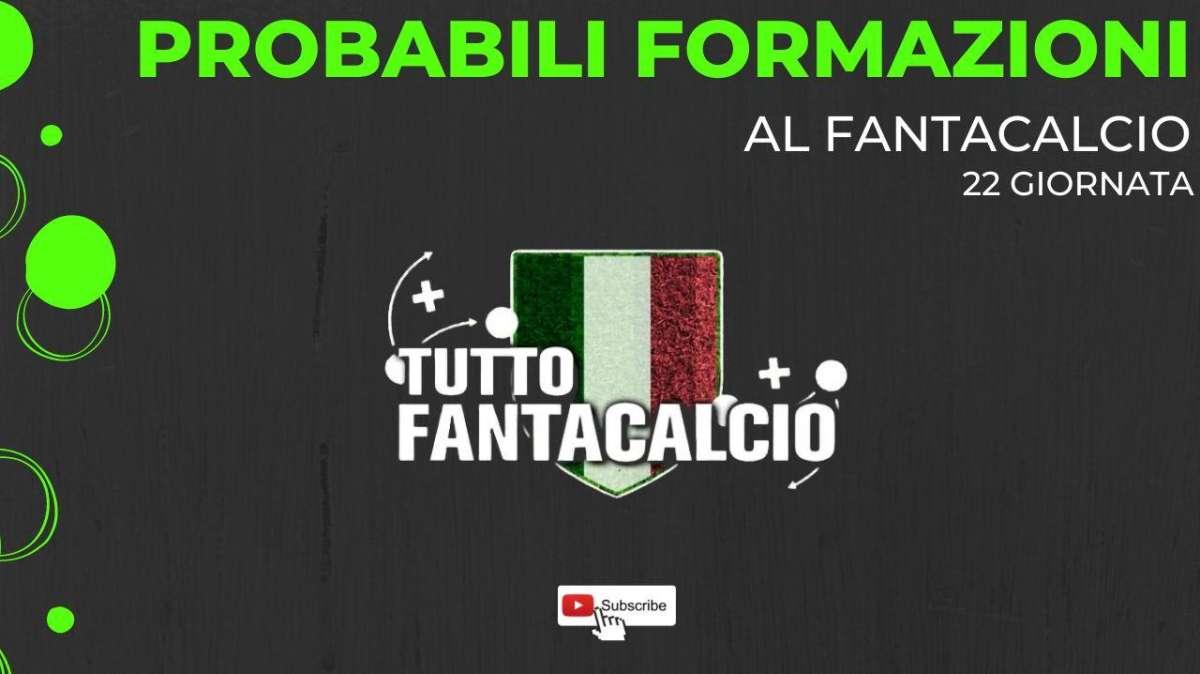 Fantacalcio, probabili formazioni 22° giornata