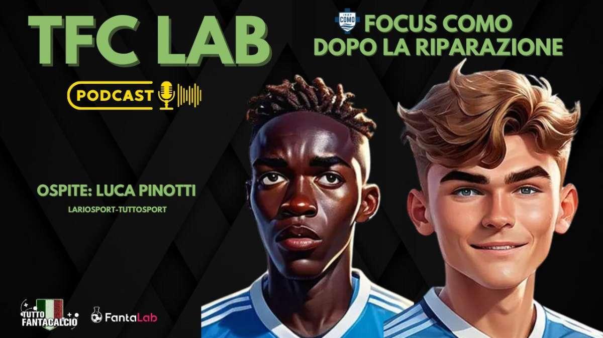 PODCAST - Il Como post riparazione al fantacalcio 