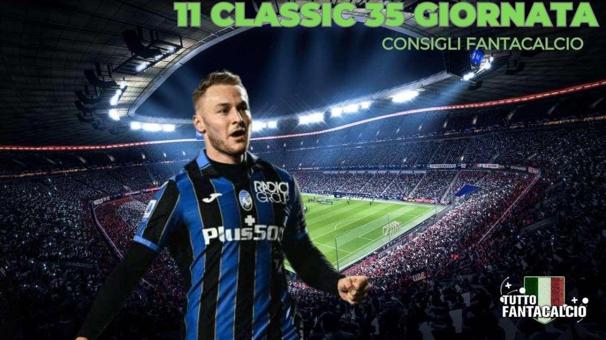 Fantacalcio,  35^giornata:  11 consigliati in modalità classic