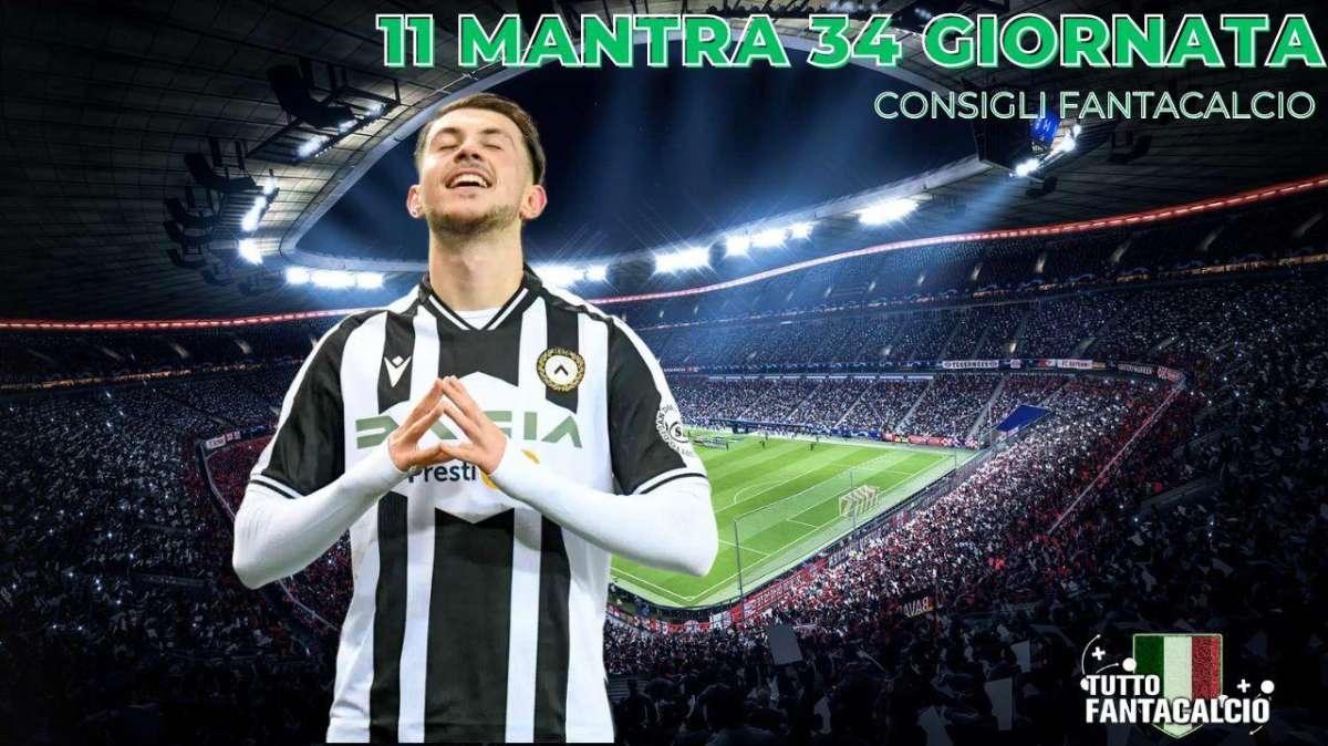 Fantacalcio, 34^ giornata: 11 consigliati in modalità mantra