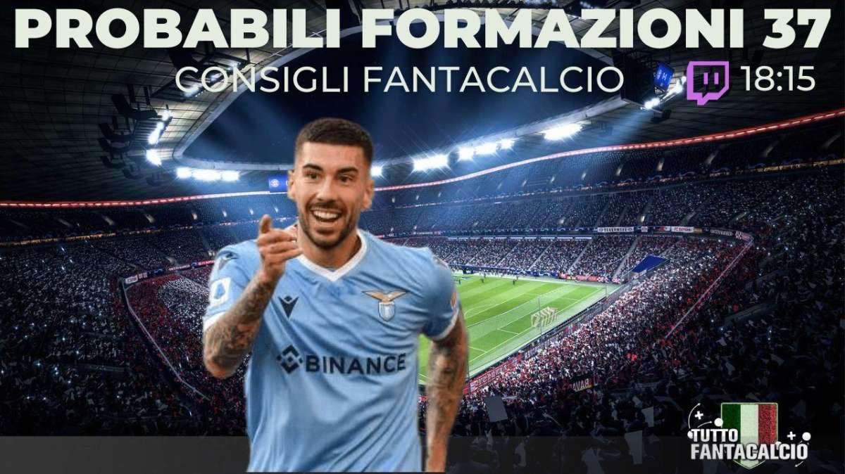 TWITCH - Fantacalcio, probabili formazioni 37^ giornata + fantaconsigli