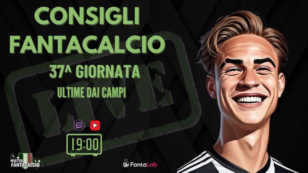 TWITCH - Dalle 19:10 gli ultimi fantaconsigli 37^ giornata + ufficiali