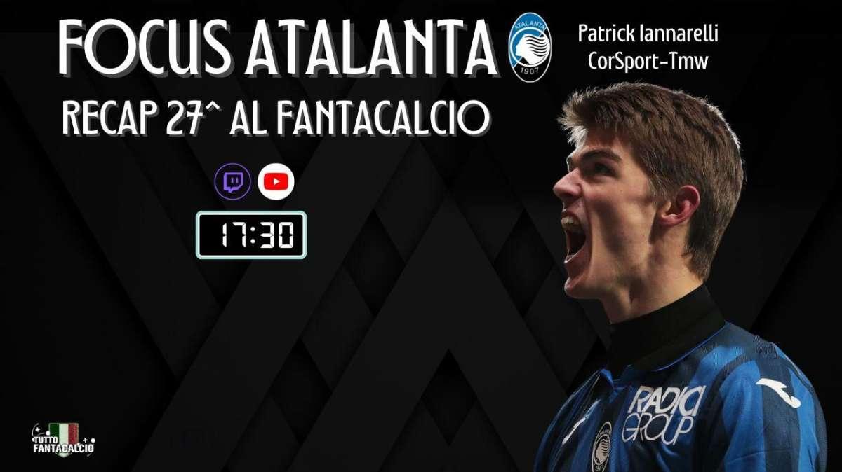 TWITCH - Tuttofantacalcio Lab: focus Atalanta & la situazione infortunati al fantacalcio 