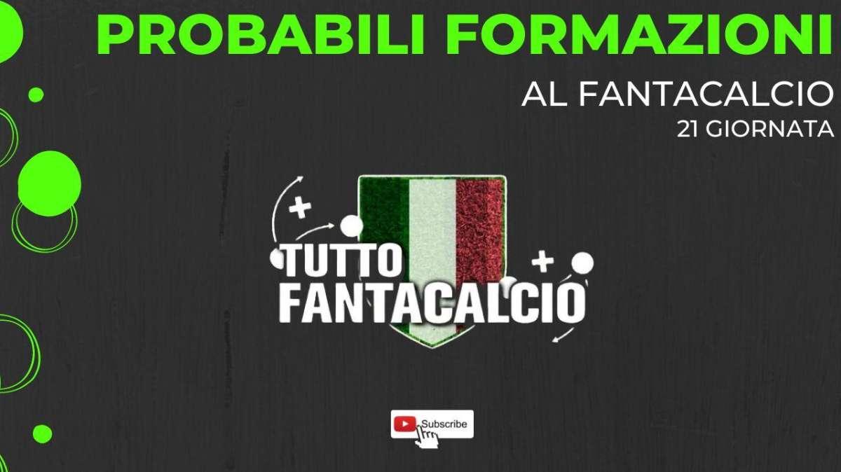 Fantacalcio, probabili formazioni 21° giornata