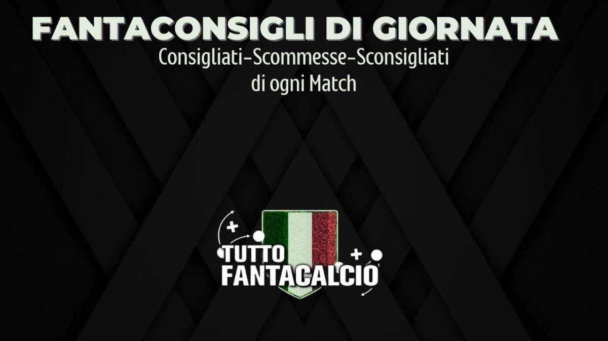 36^ Giornata -  Chi Schierare al fantacalcio ? Le migliori scelte e formazioni