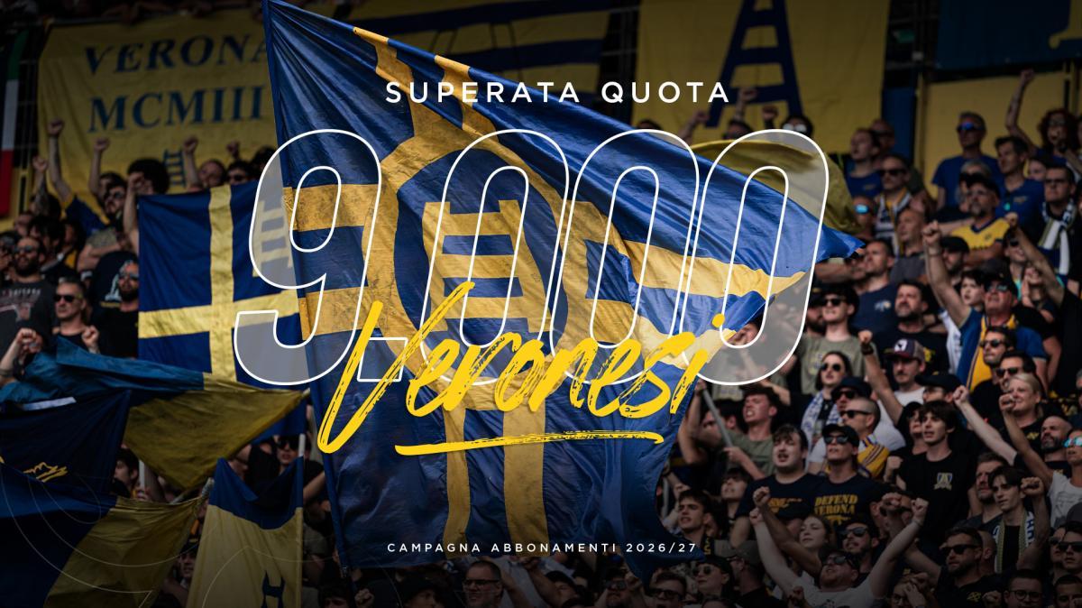 Hellas Verona, Campagna Abbonamenti 2026/2027: superata quota novemila