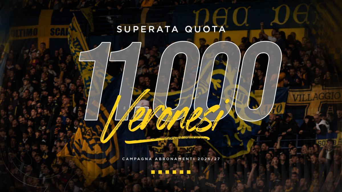 Hellas Verona, campagna abbonamenti 2026/2027: toccata quota 11mila