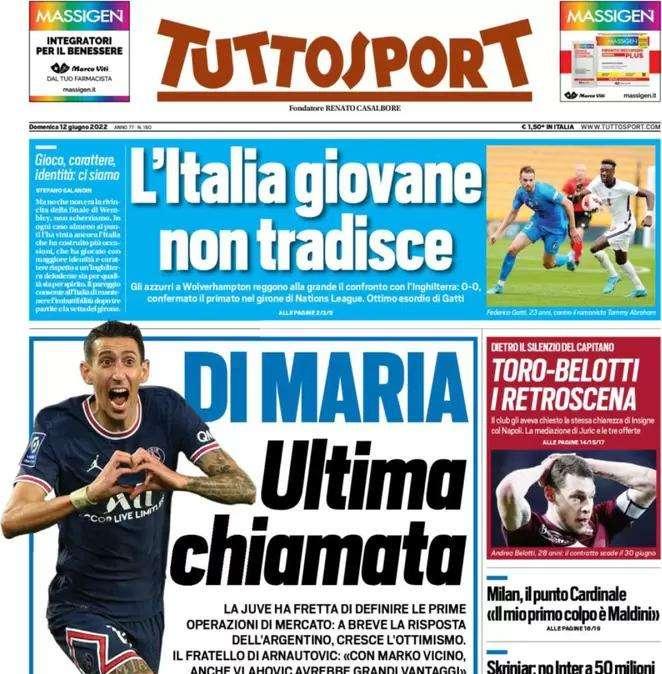 Tuttosport - Di Maria ultima chiamata 