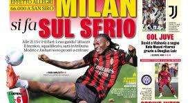 Gazzetta - Milan, si fa sul serio. Gol Juve
