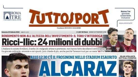 Tuttosport - Alcaraz, provaci tu