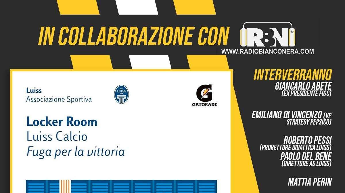 LIVE TJ - Luiss Sport-RBN, evento Locker Room. Perin: "Se in sicurezza si può ripartire". Abete: "Bisogna avere rispetto per il calcio"