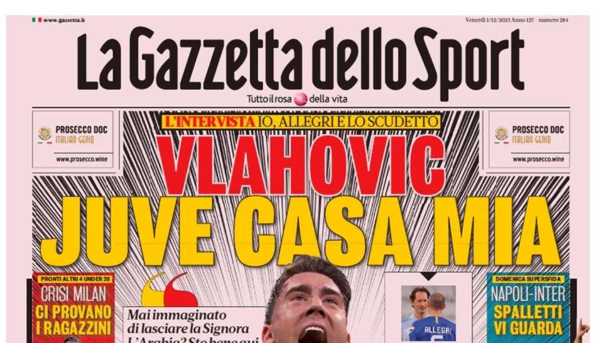 Gazzetta - Vlahovic: “Juve casa mia”