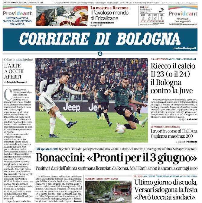 Corriere Bologna - Riecco il calcio. Il 23 (o il 24) il Bologna contro la Juve