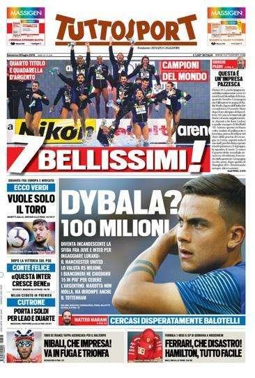 Tuttosport - Dybala? 100 milioni 