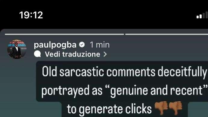 POGBA fa chiarezza: "Frasi vecchie e sarcastiche spacciate per recenti e genuine. Non vi preoccupate, sono ancora vivo"