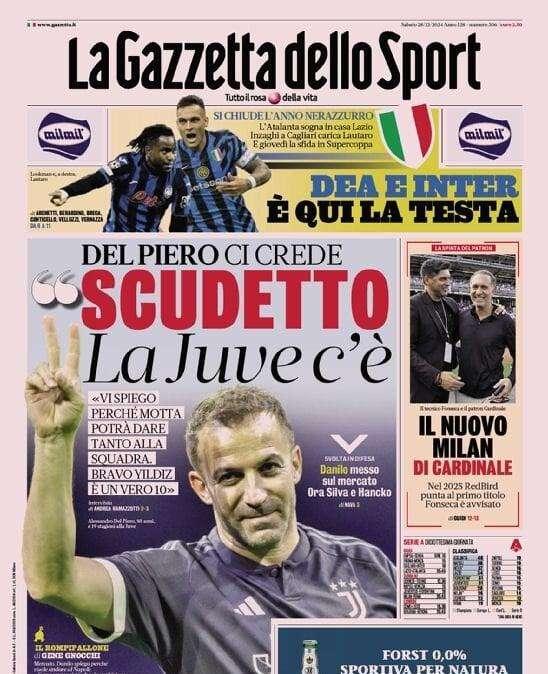 Gazzetta - Del Piero: “Scudetto, la Juve c’è”