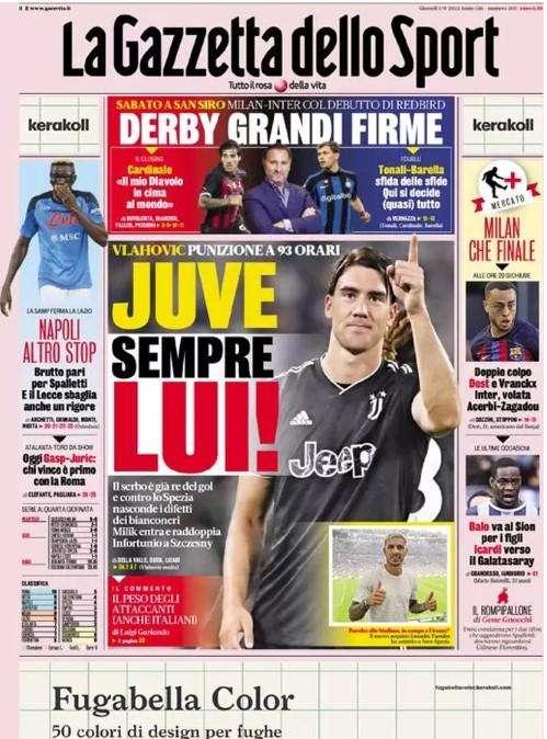 Gazzetta - Juve, sempre lui  