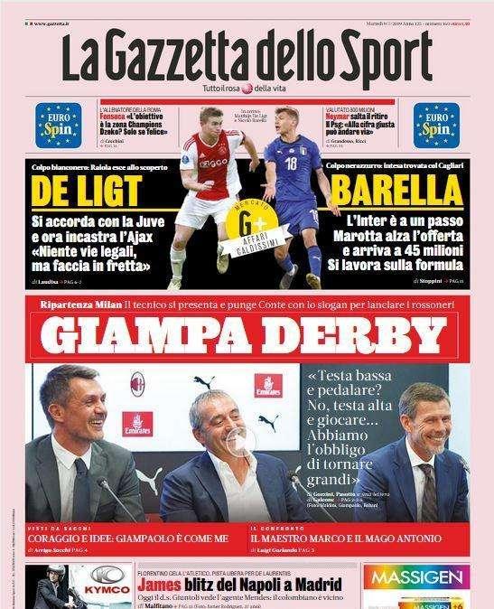 Gazzetta - Giampa-derby. De Ligt vicino alla chiusura 