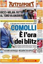Tuttosport - Comolli, e’ l’ora dei blitz