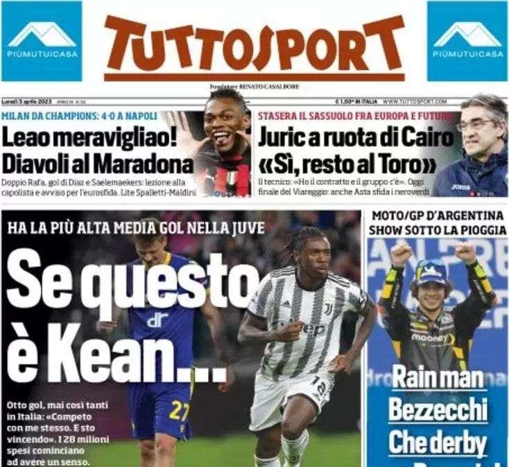 Tuttosport - Se questo e’ Kean 