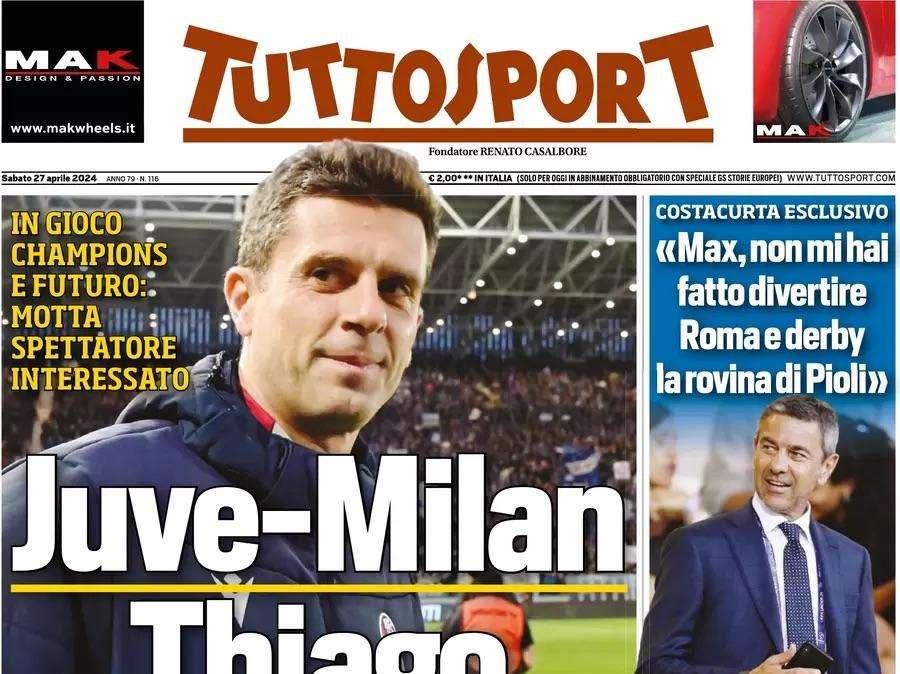 Tuttosport - Thiago vi guarda 