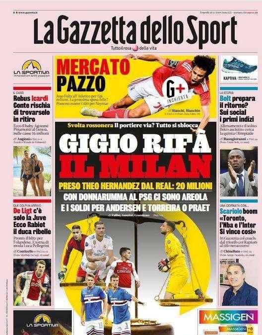Gazzetta - Gigio rifà il Milan, De Ligt solo Juve 