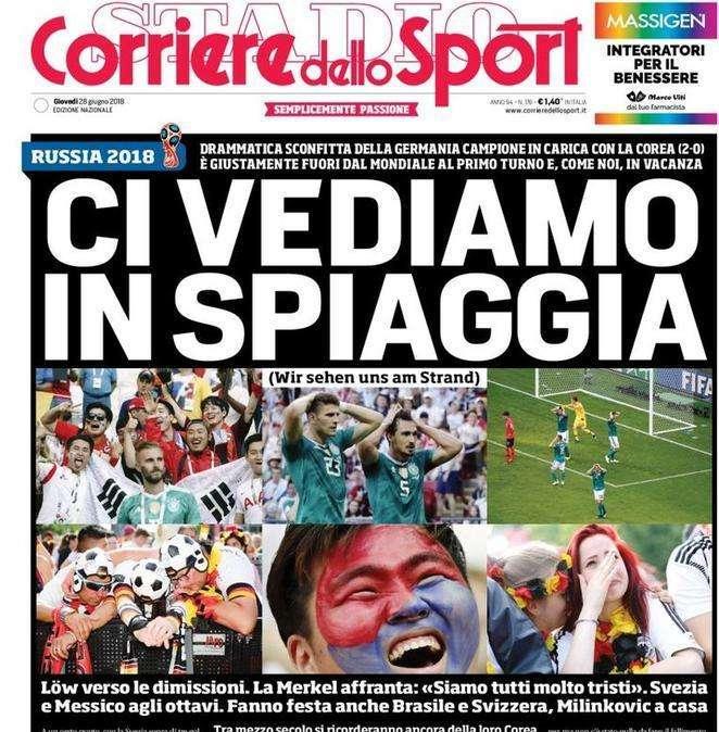 Germania out, il Corriere dello Sport apre: "Ci vediamo in spiaggia"