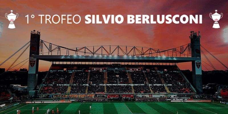 Trofeo Silvio Berlusconi: la partita verrà trasmessa in tutto il mondo  