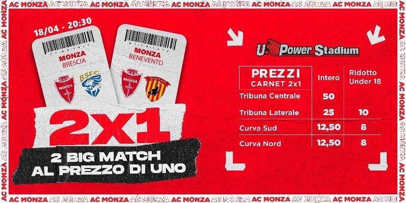 Ultime due partite in casa. il Monza lancia il carnet 2x1