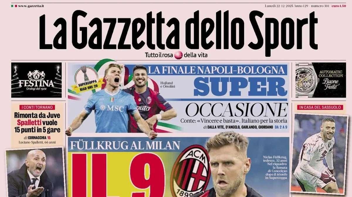 Finale Supercoppa, Gazzetta dello Sport: "Super occasione"