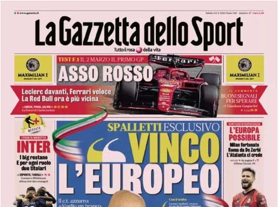 PRIMA PAGINA - Gazzetta apre con Spalletti: "Vinco l'europeo! Poi bis Mondiale e smetto"